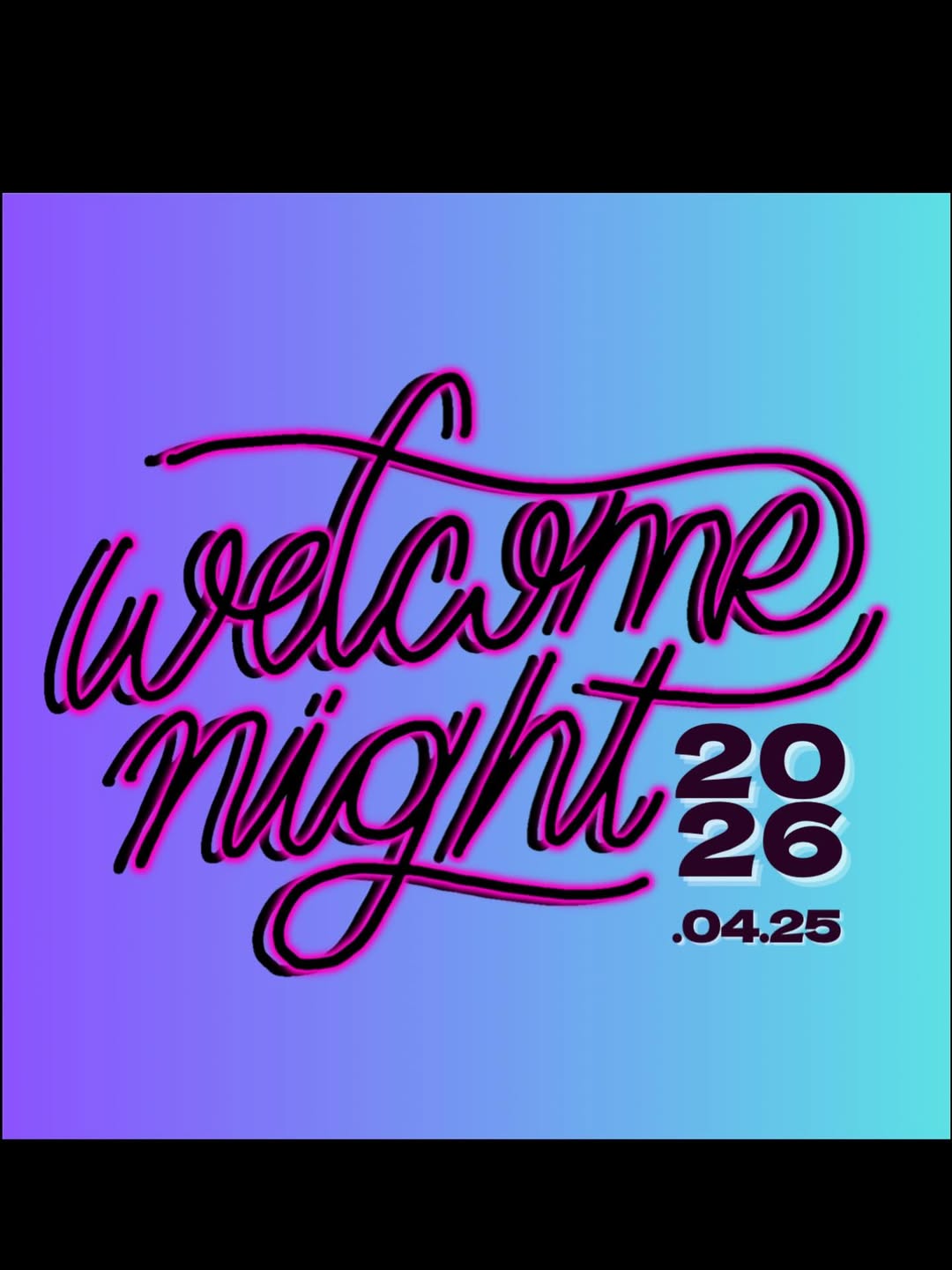 WELCOME night